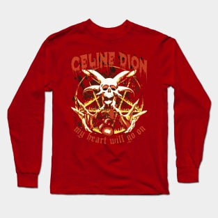 the celine dion Long Sleeve T-Shirt